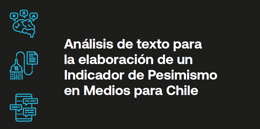 Indicador de pesimismo: ¿Cómo afecta la percepción en Chile?